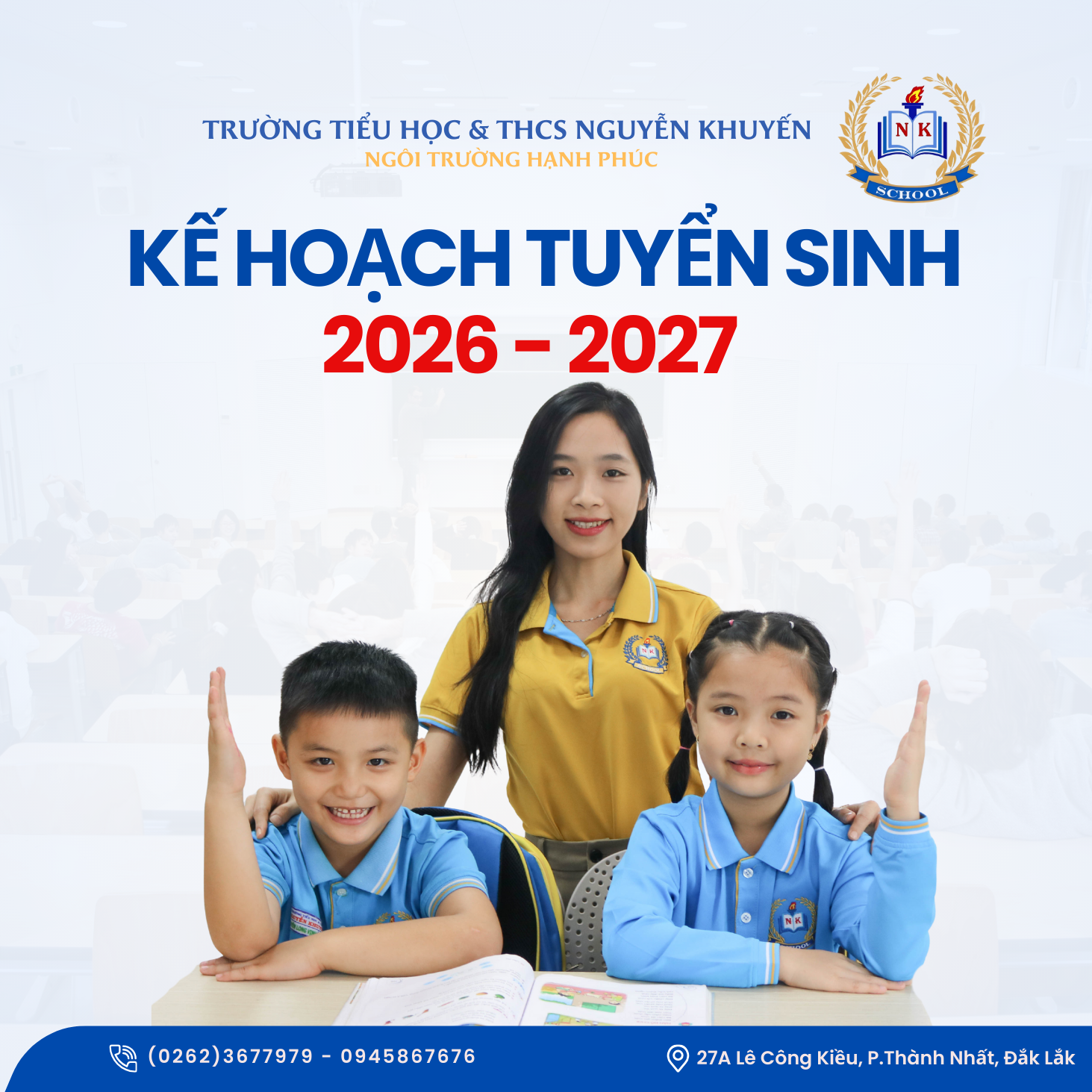 KẾ HOẠCH TUYỂN SINH VÀ CHÍNH SÁCH TÀI CHÍNH NĂM HỌC 2026-2027